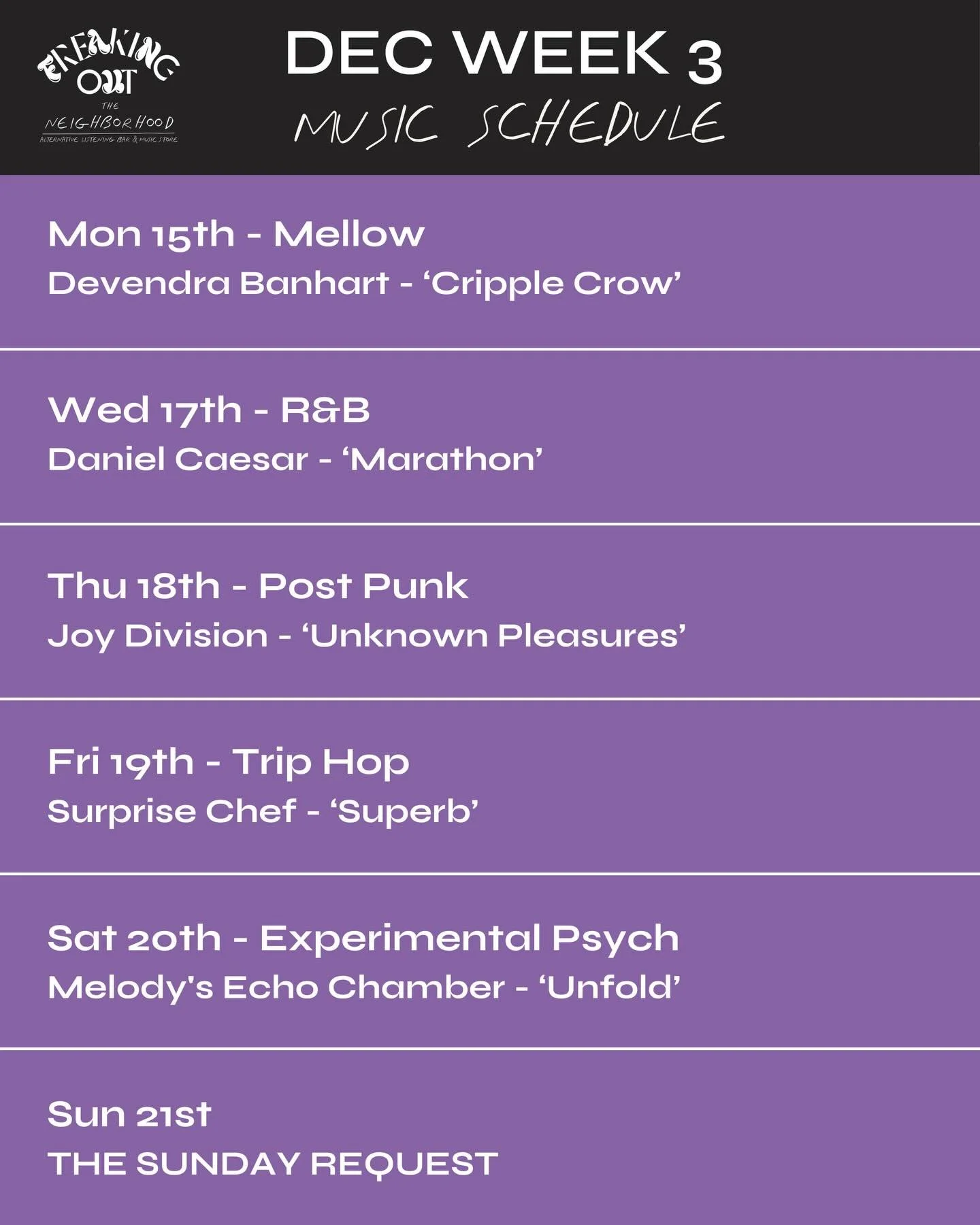 Coming up this week!

Mon 15 &mdash; Devendra Banhart &lsquo;Cripple Crow&rsquo;
Lo-fi folk and alternative indie, perfect for a slow Monday night.

Wed 17 &mdash; Daniel Caesar &lsquo;Marathon&rsquo;
Warm R&amp;B all night as we go through Daniel Ca