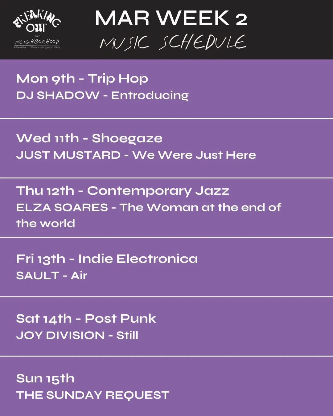 Mon 9 &ndash; DJ Shadow &lsquo;Endtroducing&rsquo;
Dusty sample Trip hop all night. 

Wed 11 &ndash; Just Mustard &lsquo;We Were Just Here&rsquo;
Shoegaze and dream pop with Just Mustard&rsquo;s latest release.

Thu 12 &ndash; Elza Soares &lsquo;The 