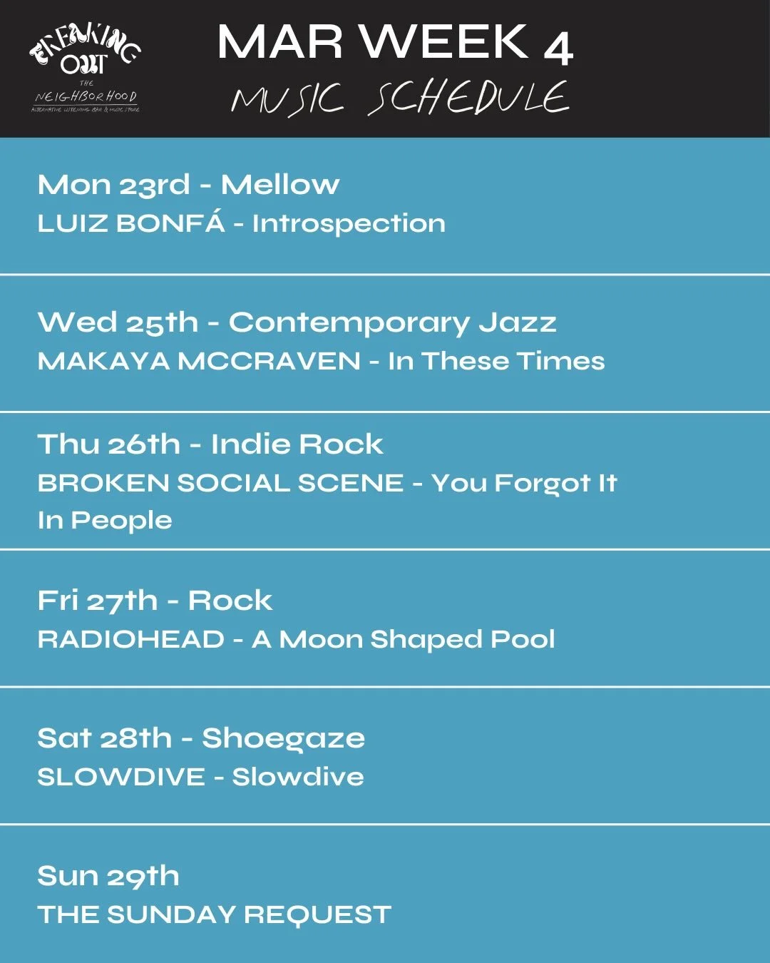Coming up this week! Starting off mellow with Luiz Bonfa and we work our way through jazz to rock and shoegaze.