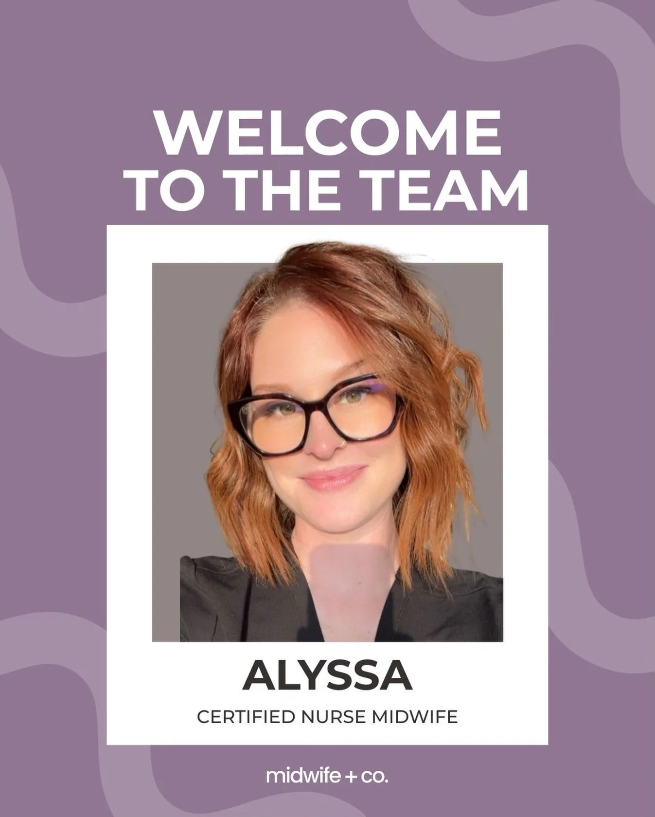 Please help us in officially welcoming Alyssa to the Midwife+Co team! 💜

Alyssa will be serving families at our Dallas office and brings four years of experience in women&rsquo;s health, including labor &amp; delivery and postpartum care. She first 