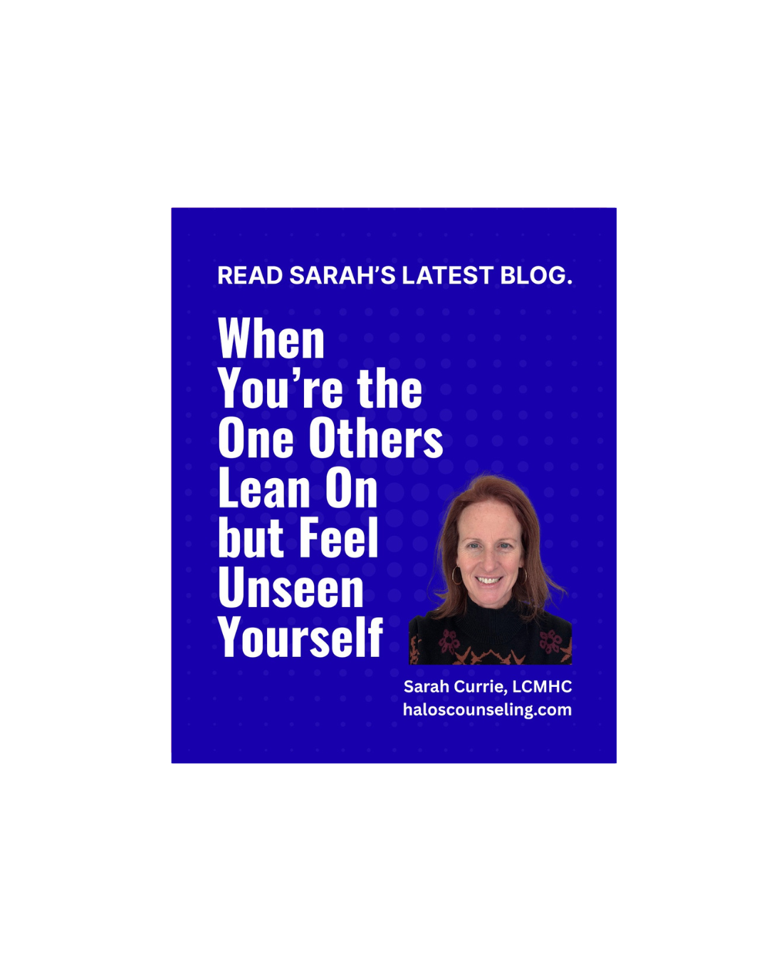 When You’re the One Others Lean On but Feel Unseen Yourself