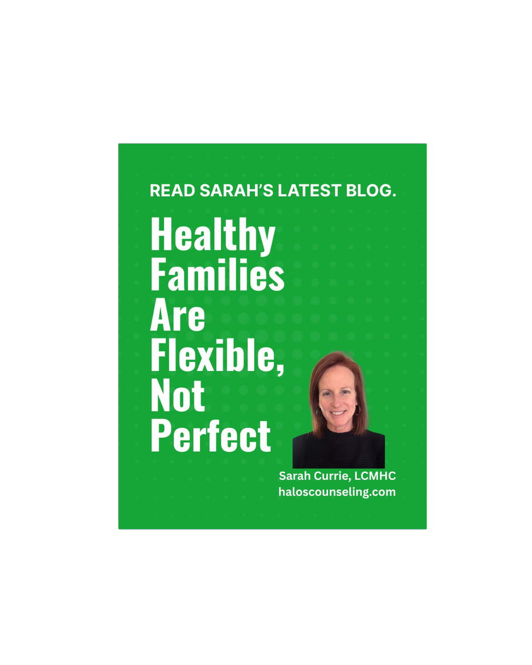 Healthy Families Are Flexible, Not Perfect