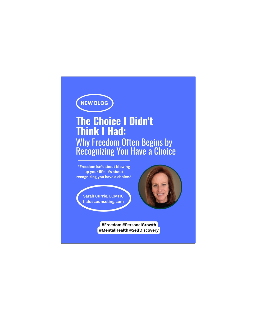 The Choice I Didn't Think I Had: Why Freedom Often Begins by Recognizing You Have a Choice