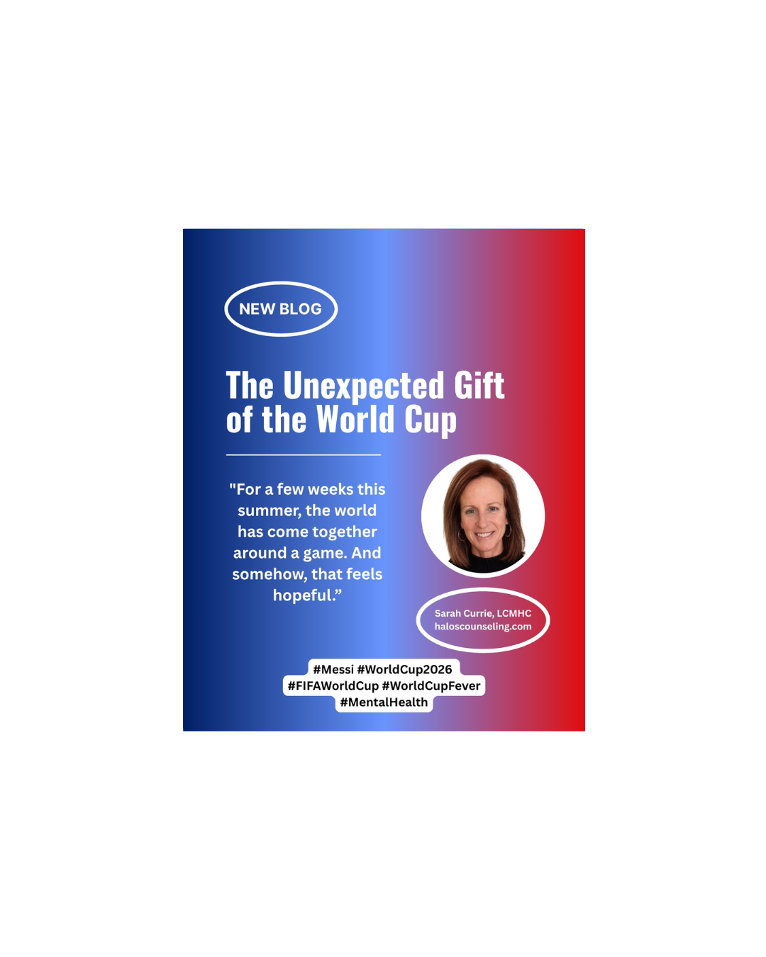 The Unexpected Gift of the World Cup