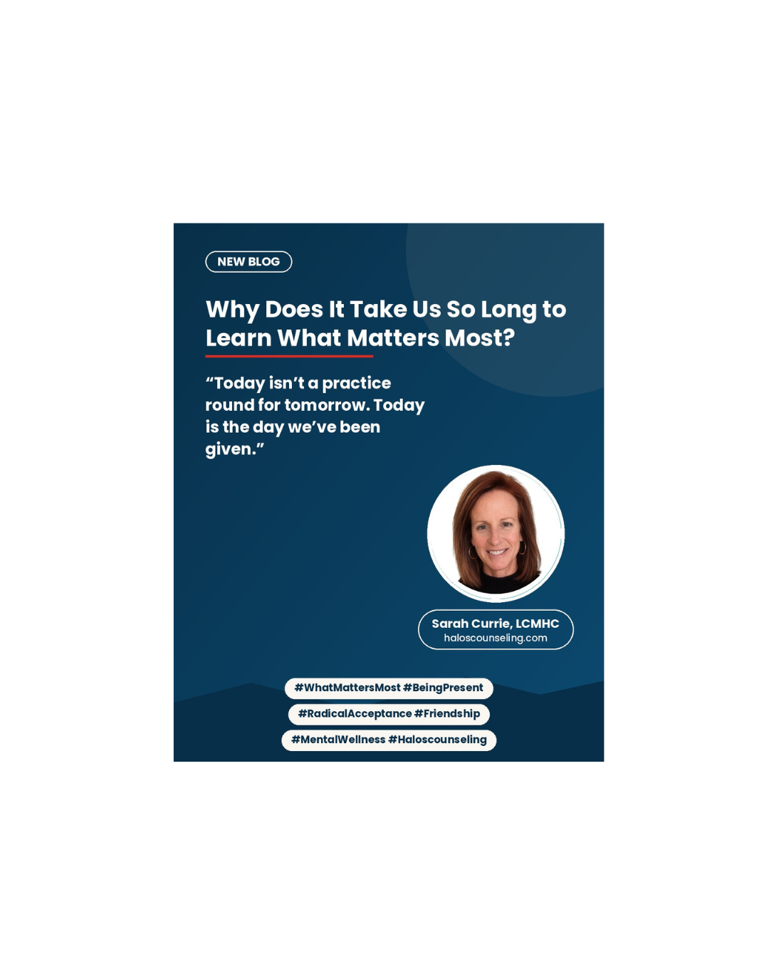 Why Does It Take Us So Long to Learn What Matters Most?