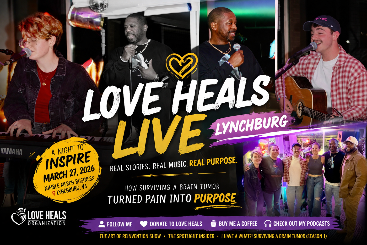 Love Heals Live Lynchburg: How Surviving a Brain Tumor Turned Pain Into Purpose