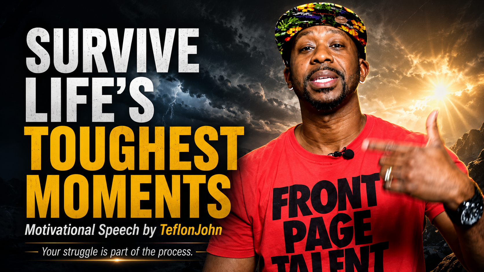 How to Survive Life’s Toughest Moments