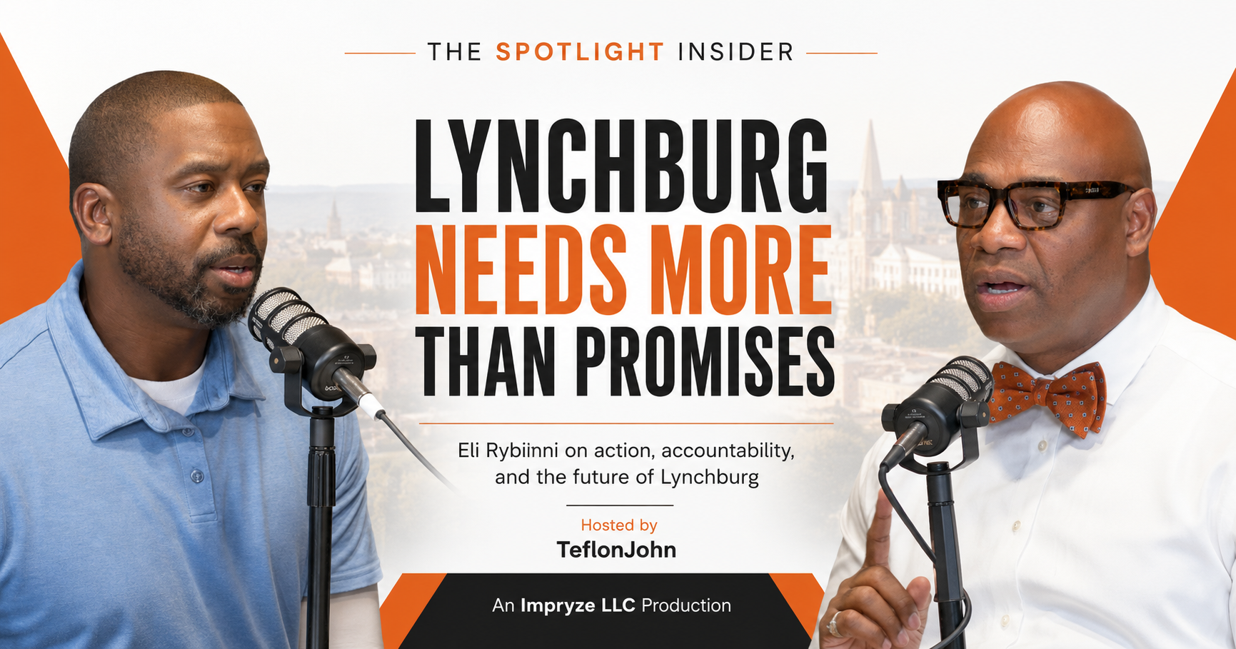 Eli Rybinni Makes His Case for Lynchburg City Council, With a Focus on Crime, Schools and Opportunity
