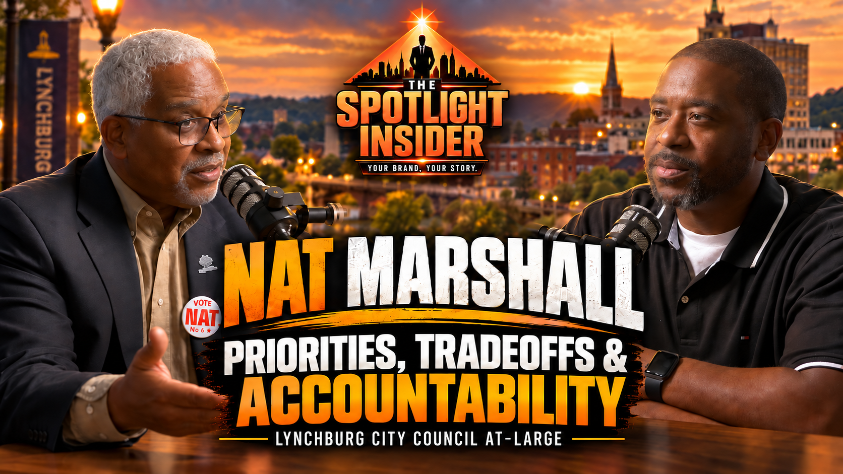 From BWXT to City Hall: Nat Marshall on Education, Workforce, Public Safety and the Choices Facing Lynchburg