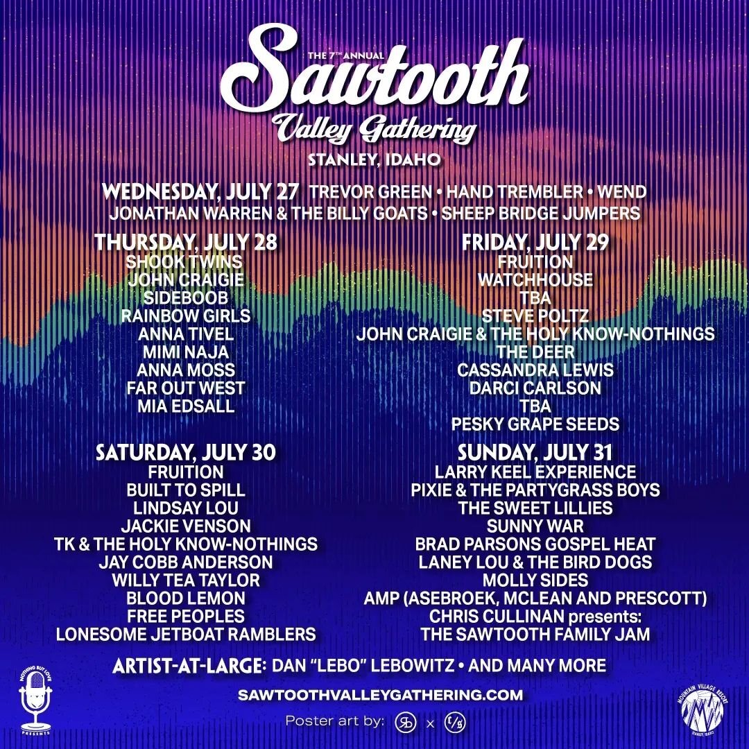 ANNOUNCEMENT📡
We're very pleased to share the single day lineups for Sawtooth Valley Gathering 2022!  This announcement includes the pre party at the @kasinoclubstanley on Wednesday, 7/27 and we very much look forward to kicking the weekend at that 