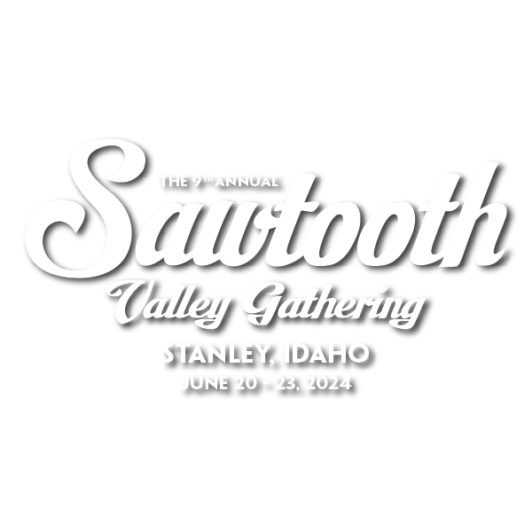 Sawtooth Valley Gathering