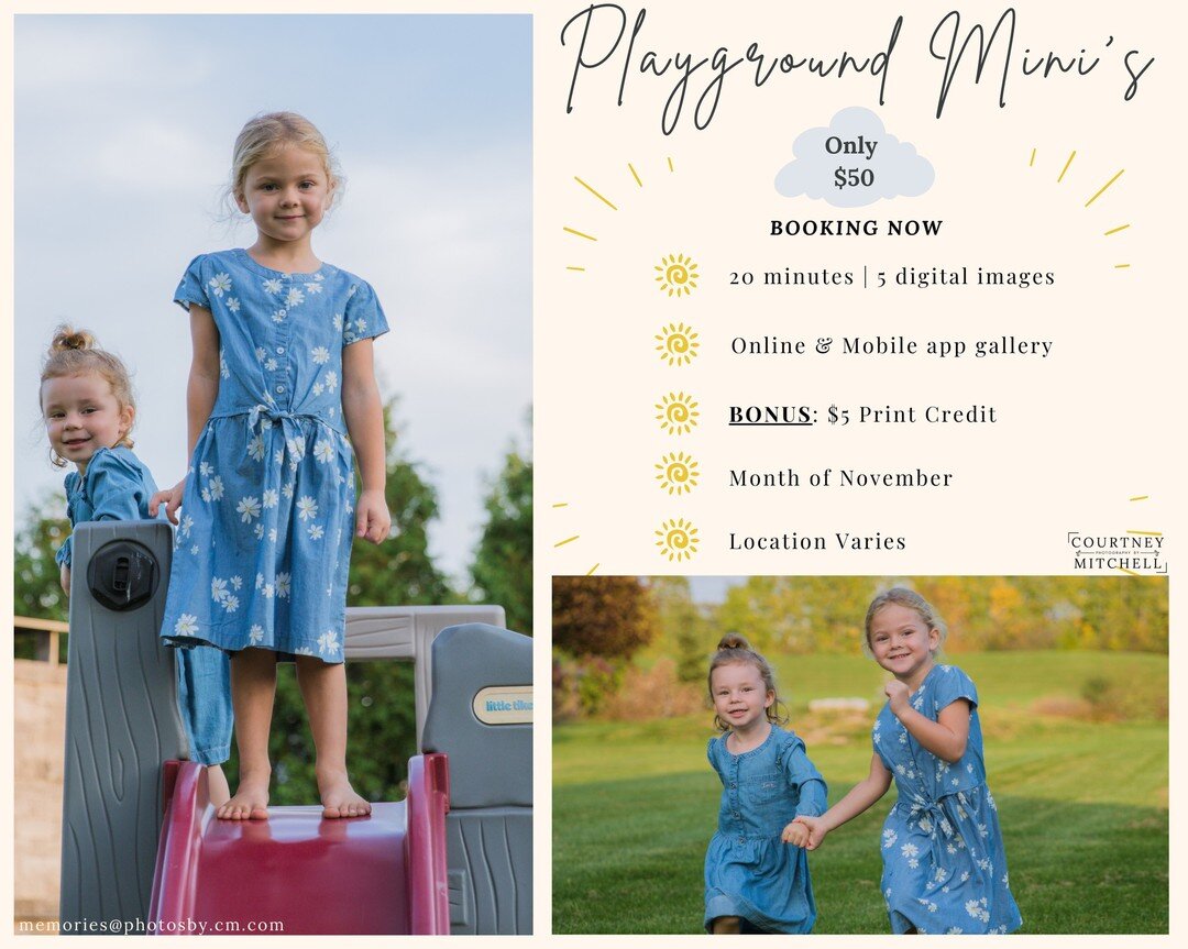 Now Booking!

Only a couple more weeks to book your playground Mini's!

Showcase your kids love of play through photographs that will last for years to come. Capture the smiles and laughter with a personal photo session at any playground of your choi