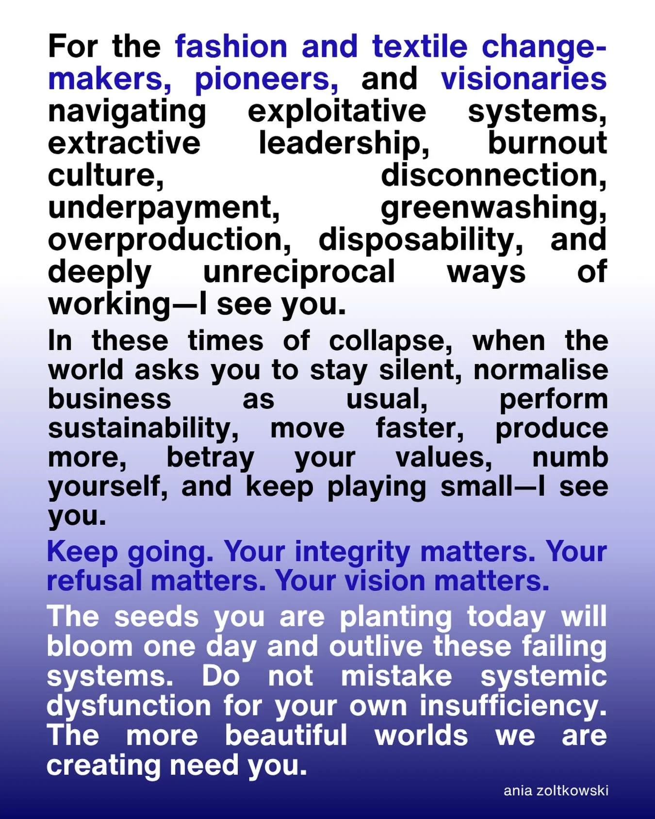 In case you needed to hear this today, like I did 🌞

#regenerativefashion #sustainablefashion #textiles #systemschange