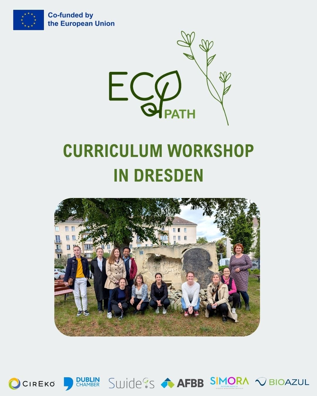 Last week, the partner organisations in the ECOPATH project gathered in Dresden, Germany, for a two-day workshop hosted by our German partner, AFBB.
 
The aim of the workshop was to collaboratively draft suggestions for a curriculum that forms the ba