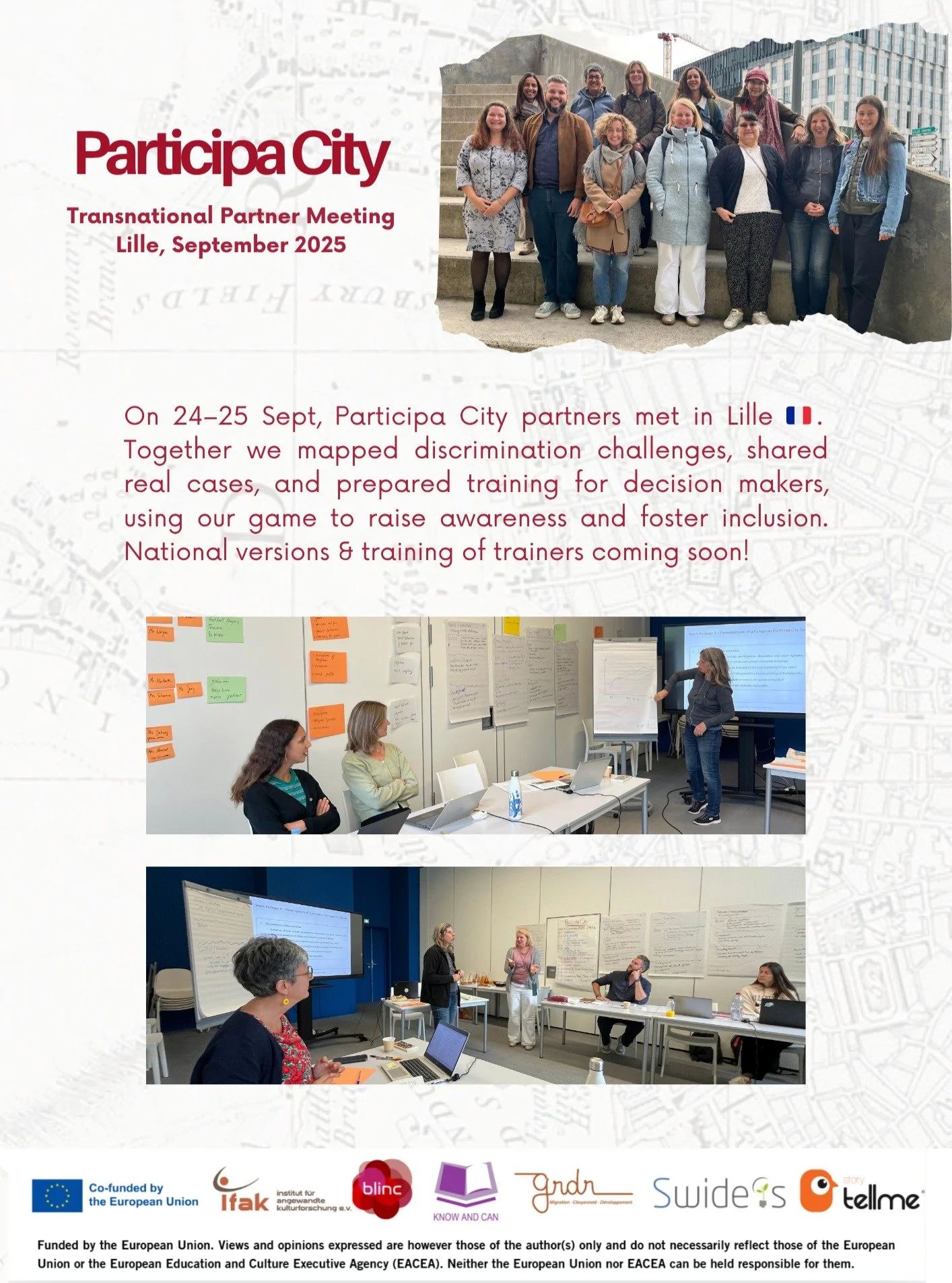 From 24&ndash;25 September, project partners of the Participa City project gathered in Lille, France for an inspiring transnational partner meeting! 

During the meeting, partners finalized the transnational context analysis report&mdash;mapping the 