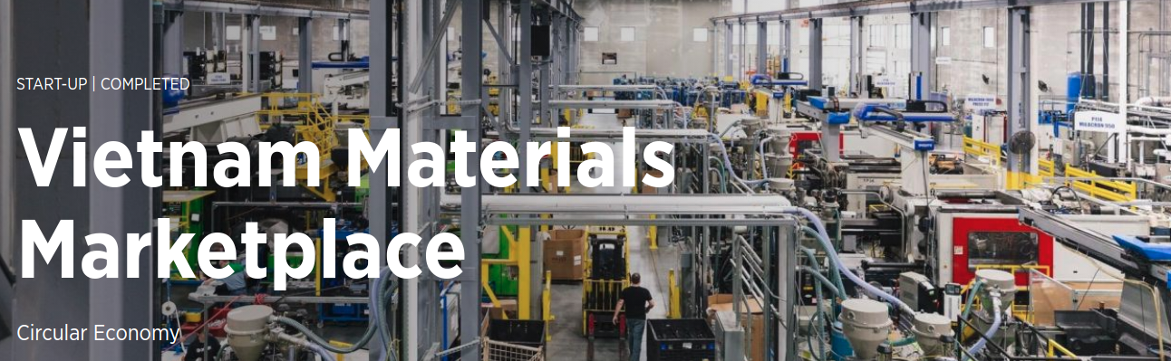 Vietnam Materials Marketplace - Partnership Closeout Report