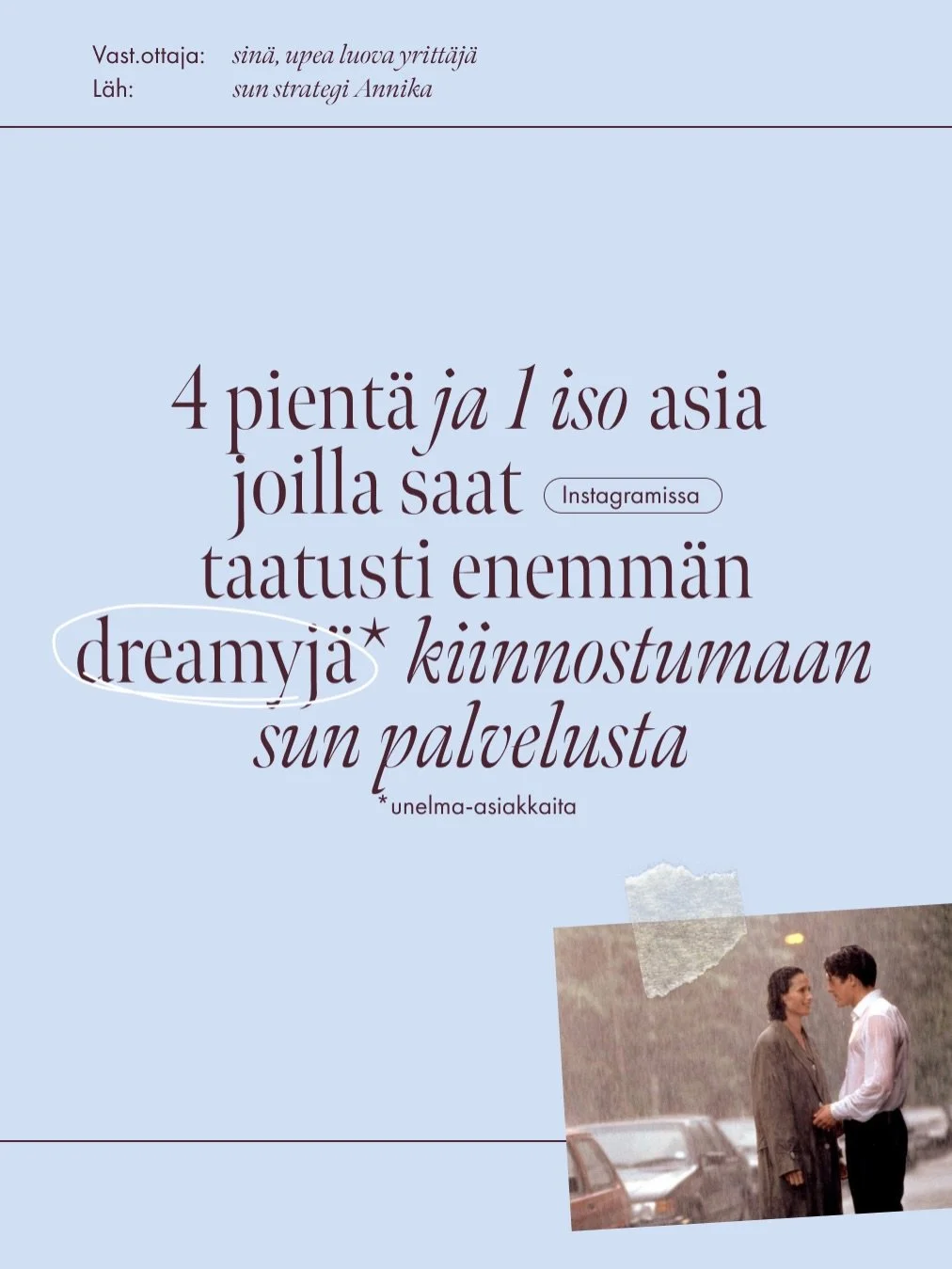 On monia asioita mitk&auml; vaikuttaa siihen miten Instagramin kautta &bull;oikeasti&bull; saa jatkuvaisesti asiakkaita. 

Ja monia asioita mitk&auml; viel&auml; tuon alatasona vaikuttaa siihen &bull;mink&auml;laisia ihmisi&auml;&bull; n&auml;m&auml;