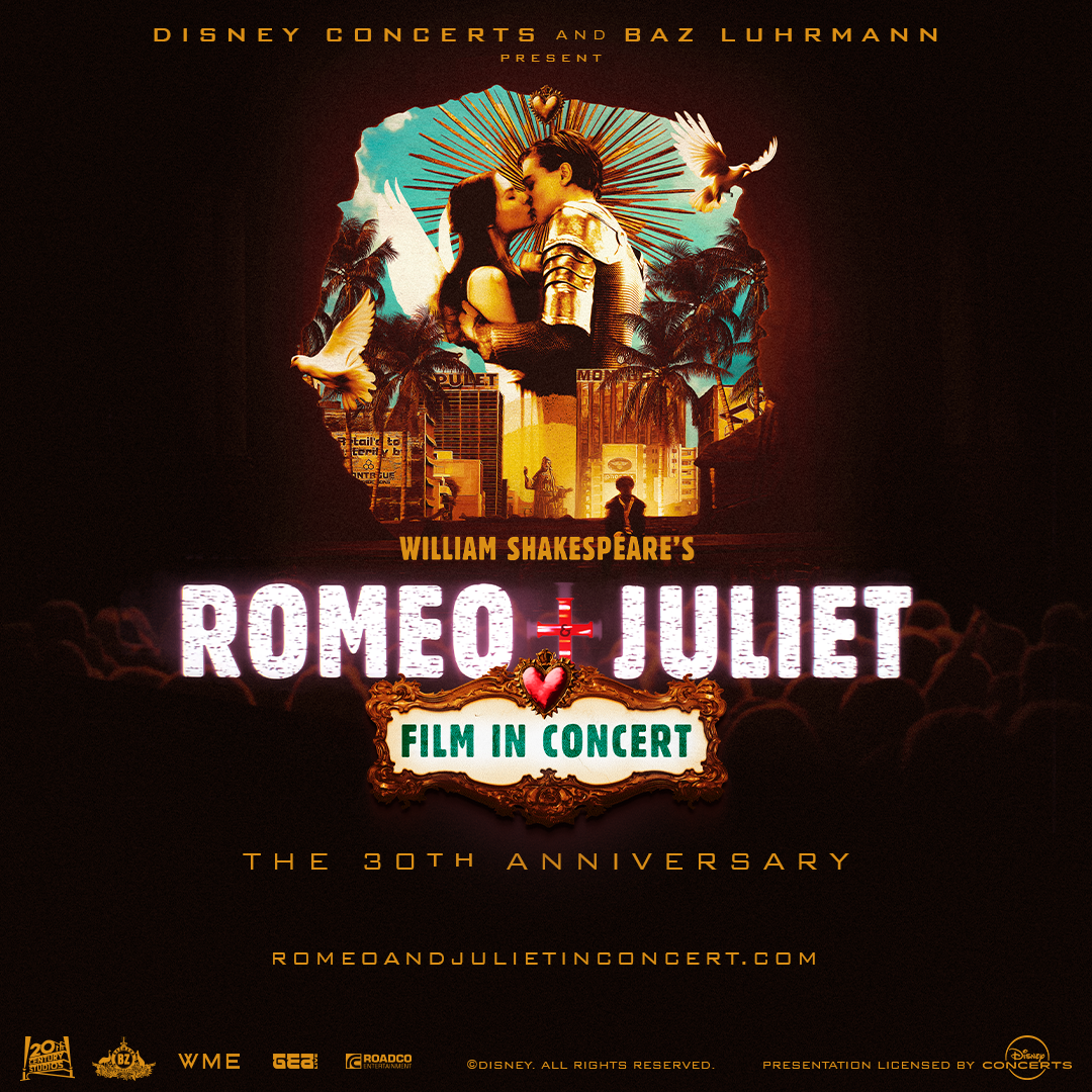 William Shakespeare's Romeo + Juliet Film in Concert