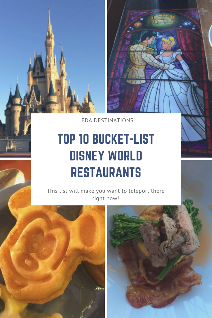 Top 10 Bucket List Disney World Restaurants to Visit