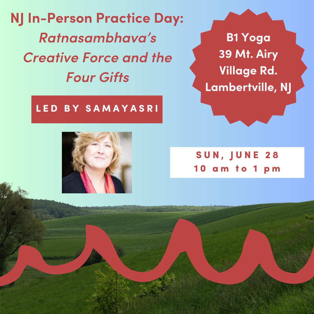 NJ In-Person Practice Day: Ratnasambhava’s Creative Force and the Four Gifts