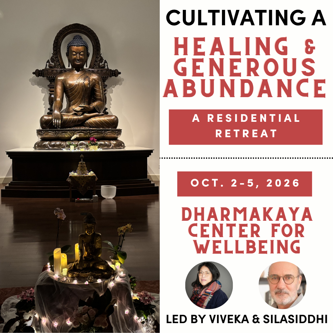 Cultivating a Healing &amp; Generous Abundance (Triratna Fall Retreat)