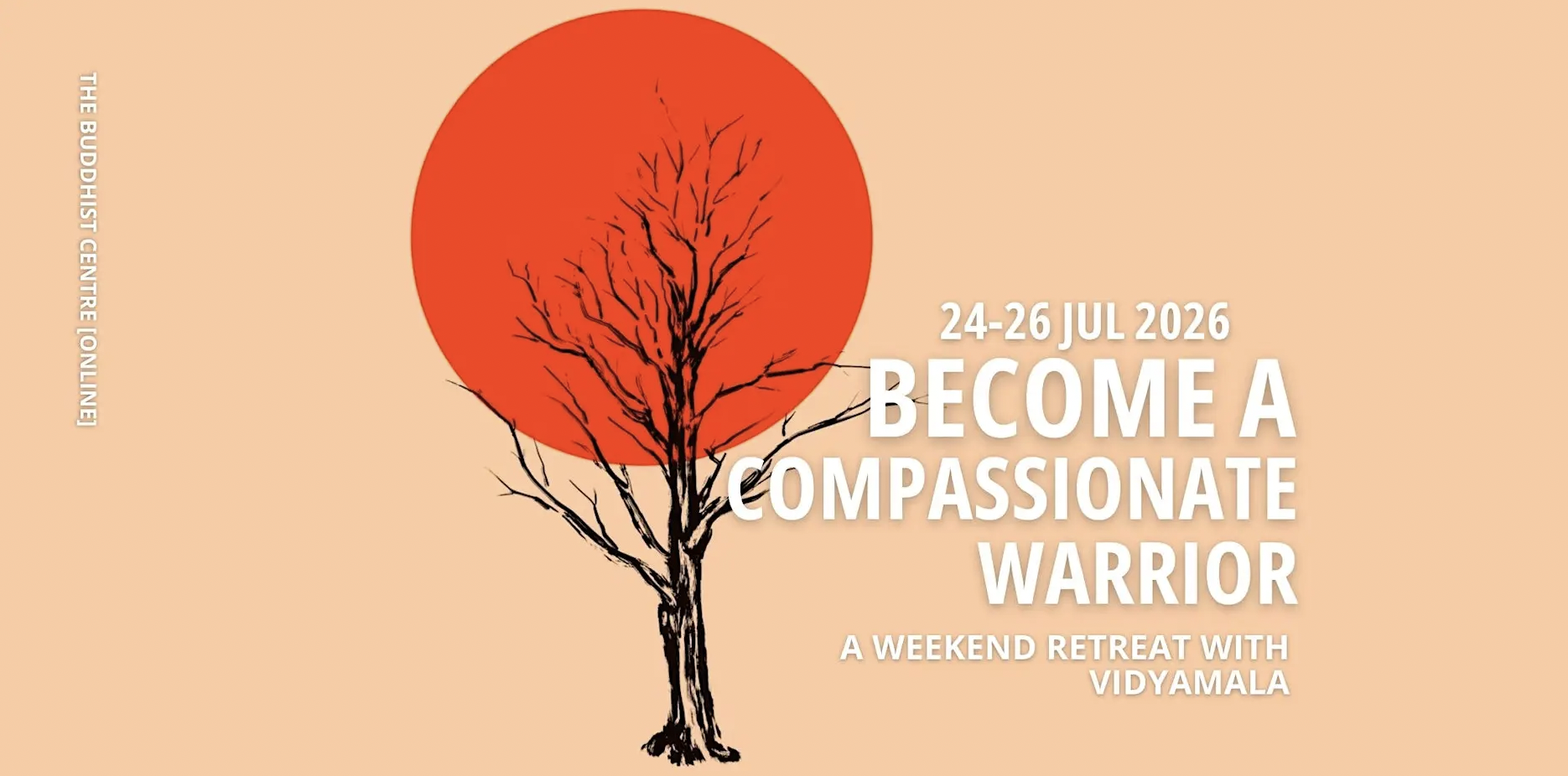 Become a Compassionate Warrior: A Weekend Retreat with Vidyamala (International Event)
