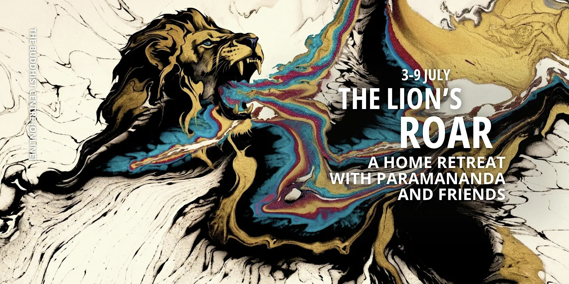 The Lion’s Roar: A Home Retreat with Paramananda &amp; Friends (International Event)