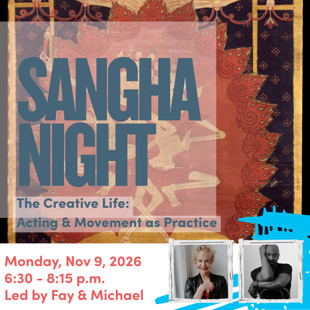 Sangha Night With Fay &amp; Michael (Online)