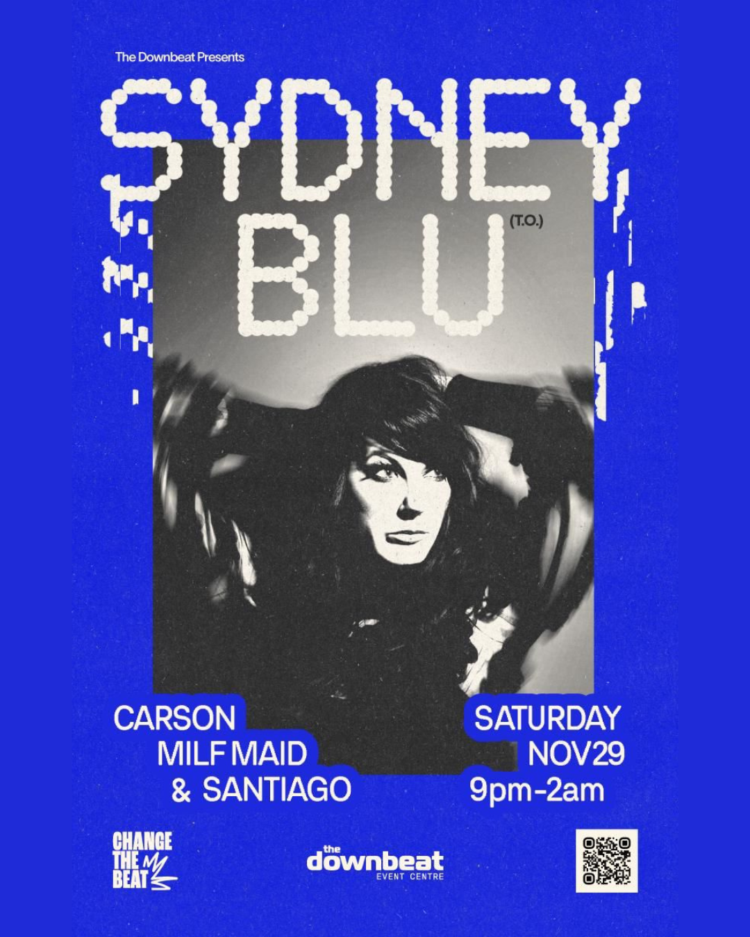 CTB x The Downbeat Presents Sydney Blu, Carson, Milf Maid + Santiago | Victoria, BC