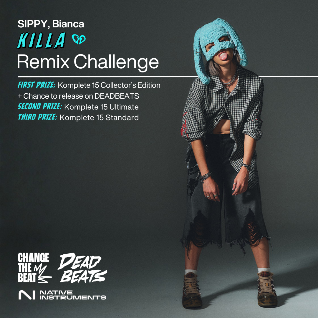 Deadbeats x SIPPY - KILLA Remix Contest