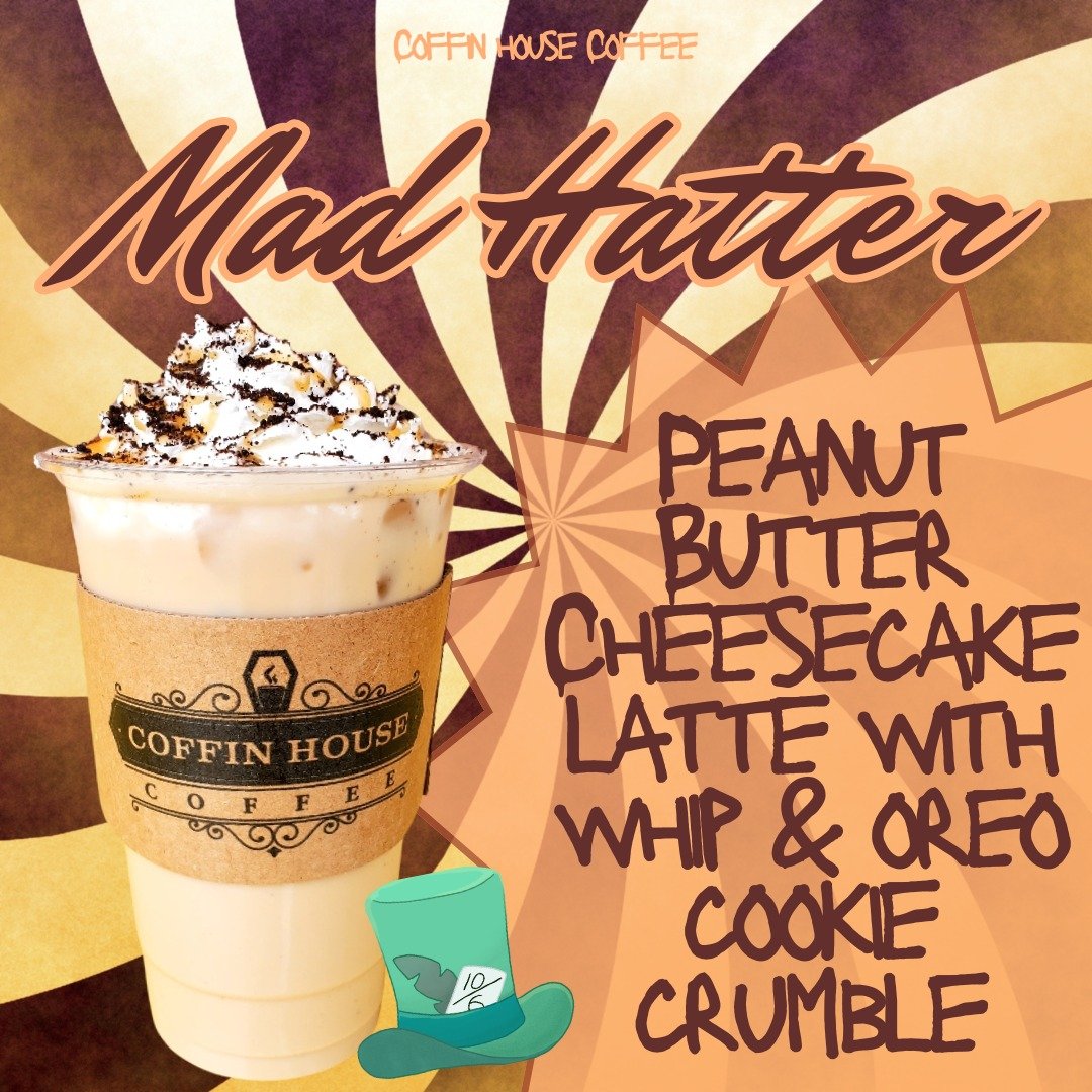 It's the sweet taste of Feature Friday!! 
🫖
The Mad Hatter - part of our Down the Rabbit Hole, April Specials!
☕
This latte will have you nutty MAD with the delicious peanut butter cheesecake flavor packed with a yummy dessert-like topping of whippe