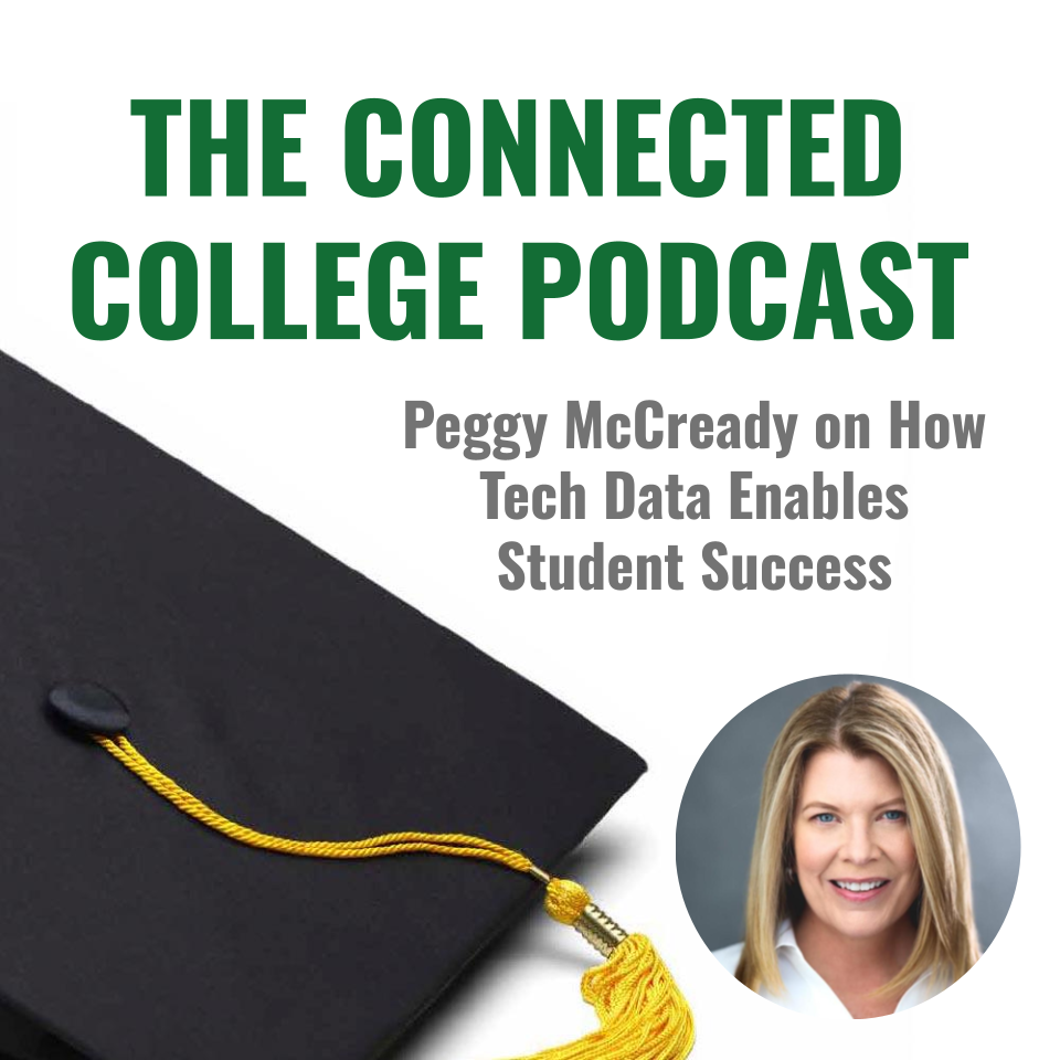 Episode 95: Peggy McCready on How Tech Data Enables Student Success