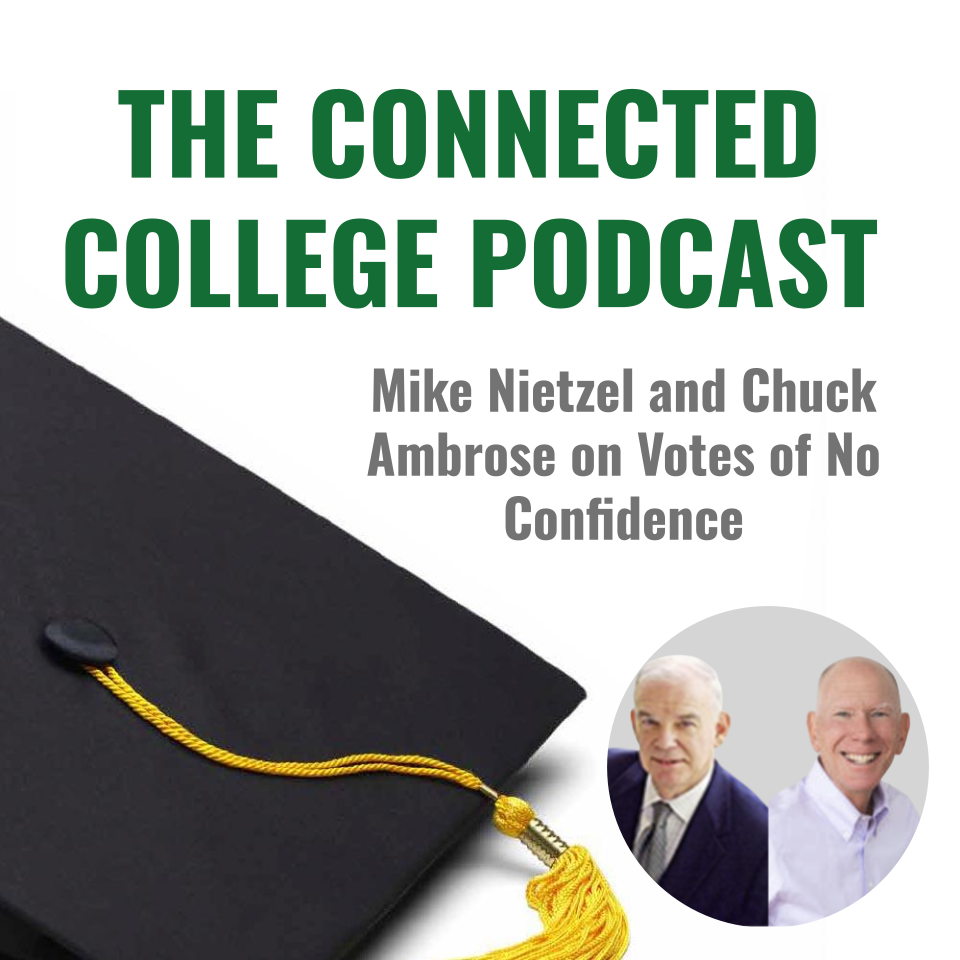 Episode 109: Mike Nietzel and Chuck Ambrose on Votes of No Confidence