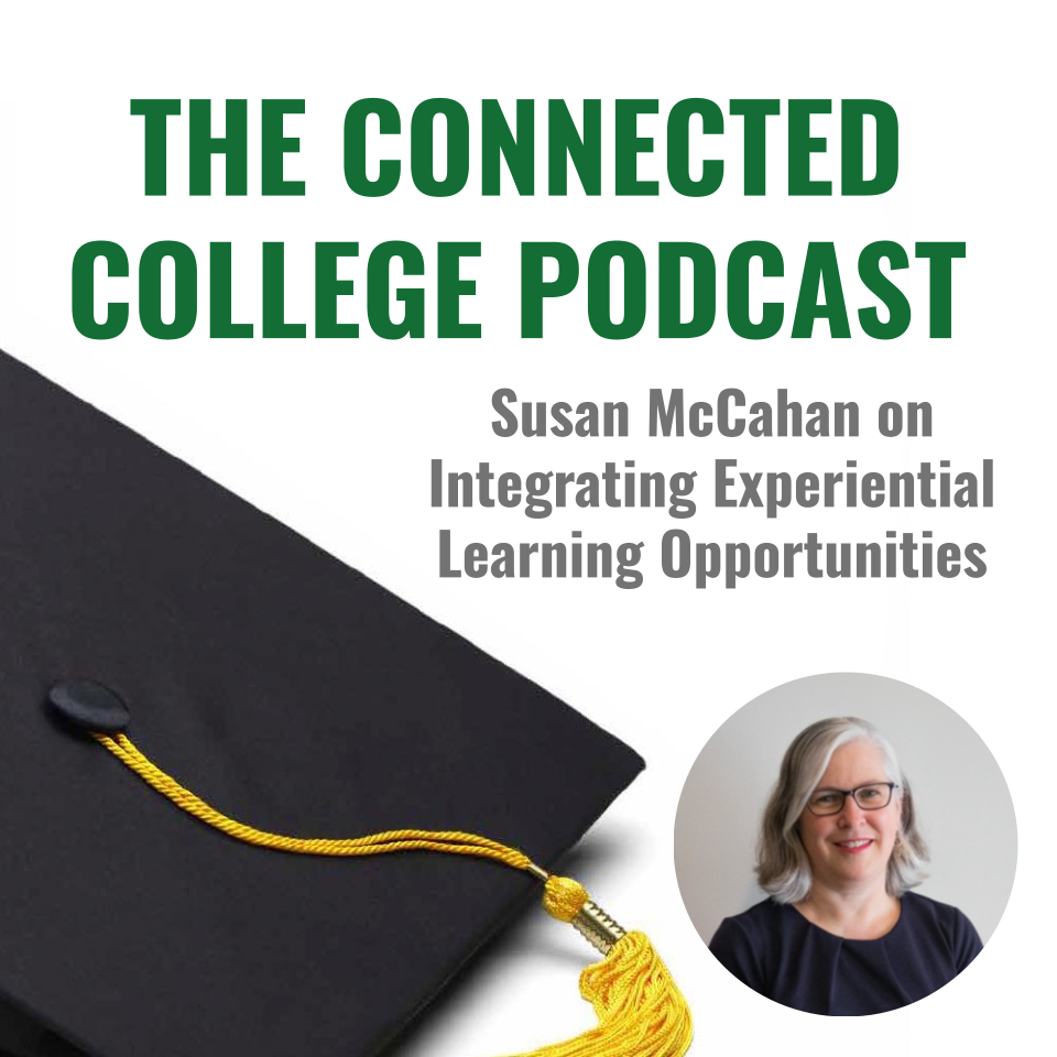 Episode 110: Susan McCahan on Integrating Experiential Learning Opportunities