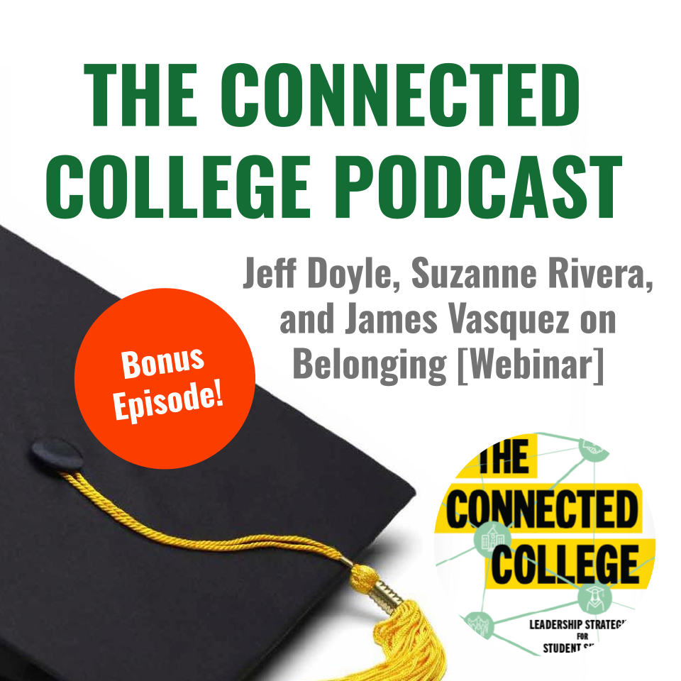 Episode 115: Jeff Doyle, Suzanne Rivera, and James Vasquez on Belonging [Webinar]