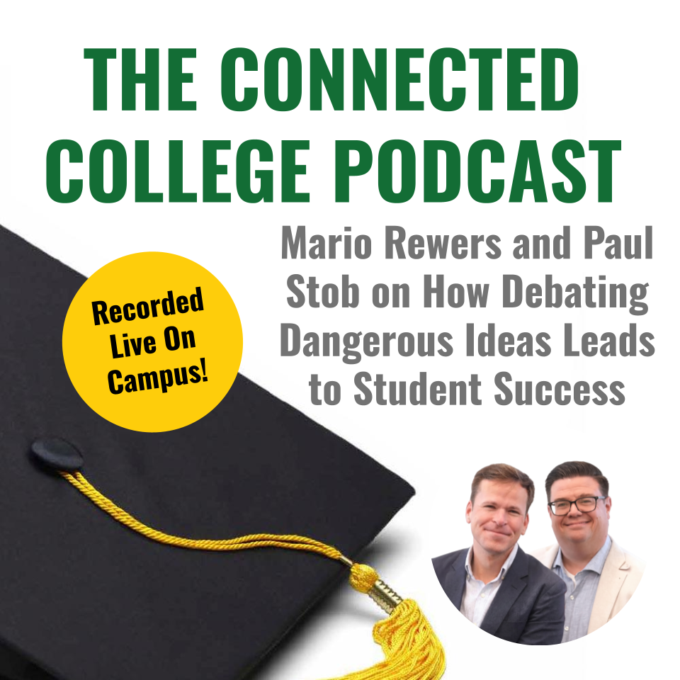 Episode 126: Mario Rewers and Paul Stob on How Debating Dangerous Ideas Leads to Student Success