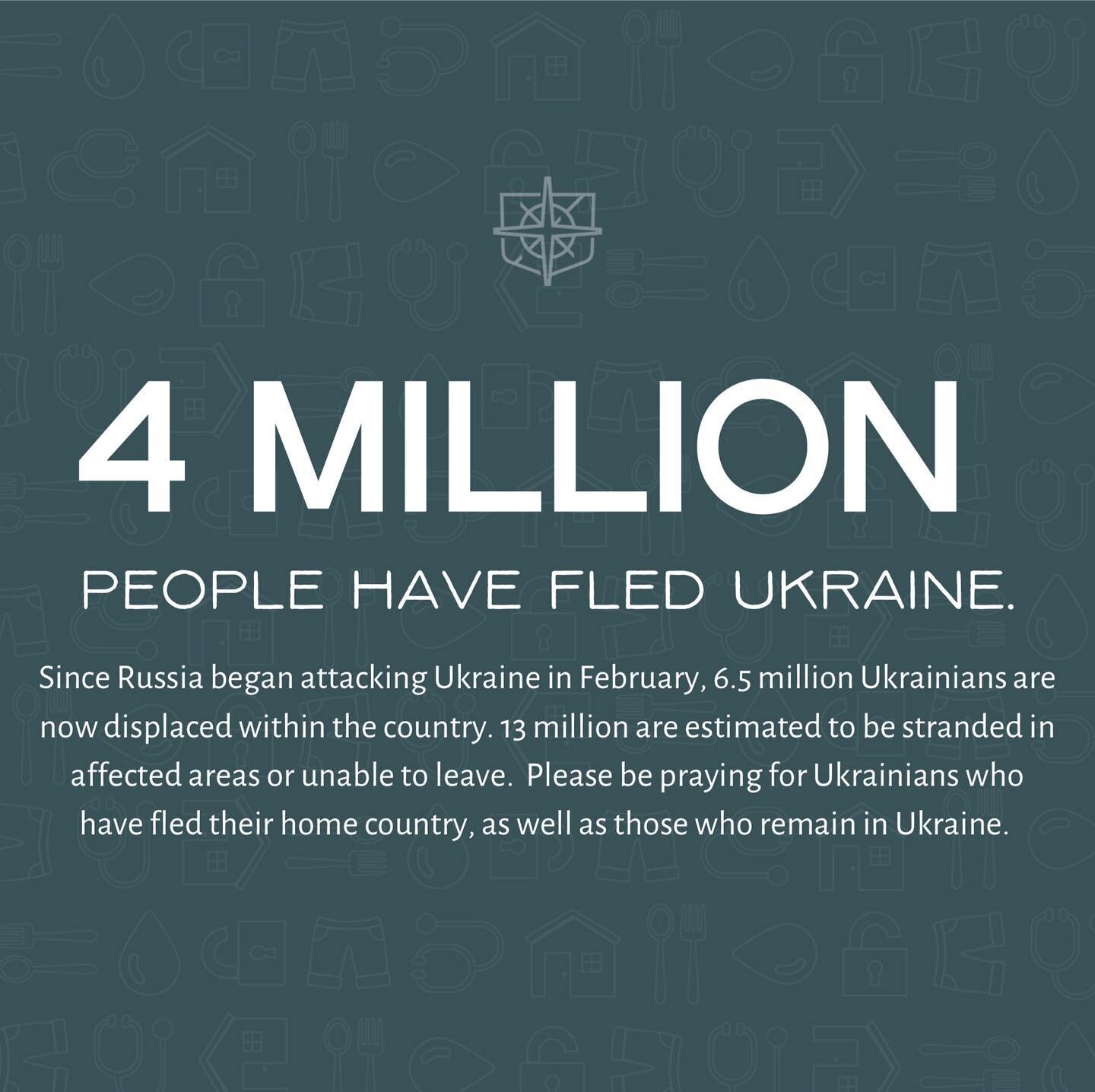 4 Million people have fled Ukraine since Russia began their attack in February. It's hard to comprehend just how many people that is. Especially with so many of them being mothers and their children. Please be praying for and thinking of those who ha