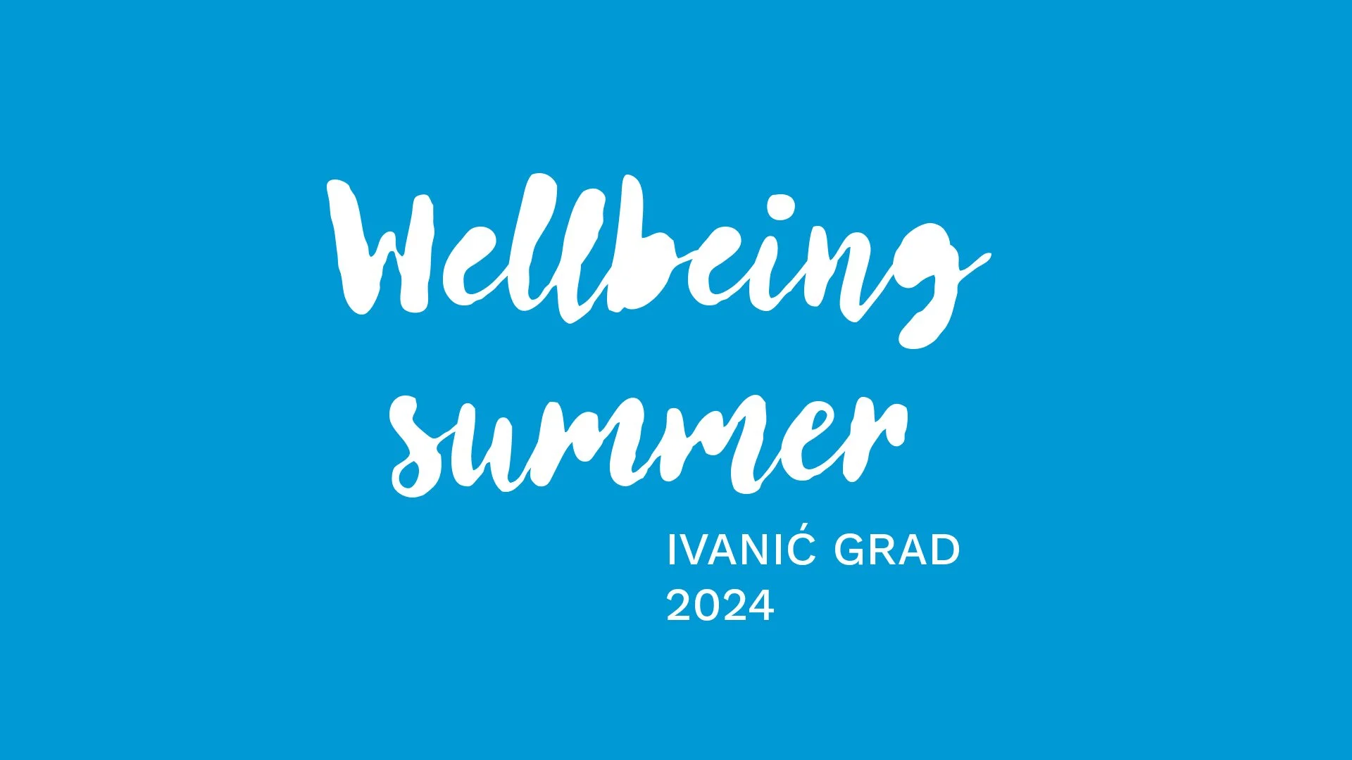 wellbeing-summer-ivanic-grad-2024-dizajn-1.jpg
