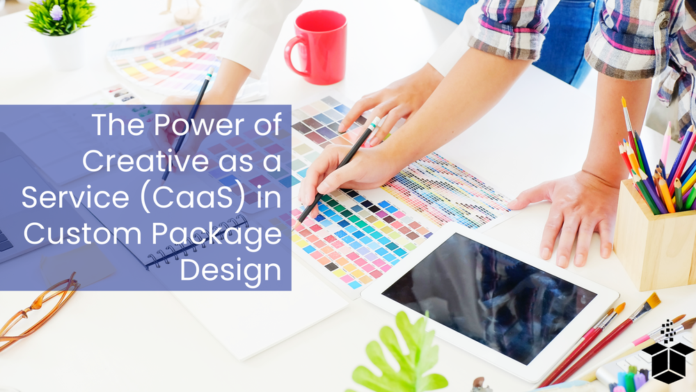 The Power of Creative as a Service (CaaS) in Custom Package Design ...
