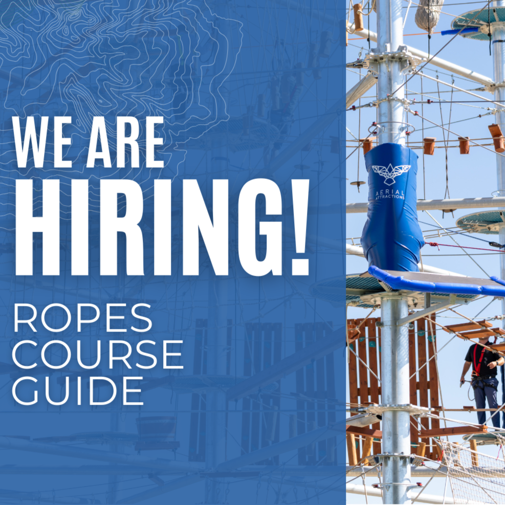 We are hiring ropes course guide