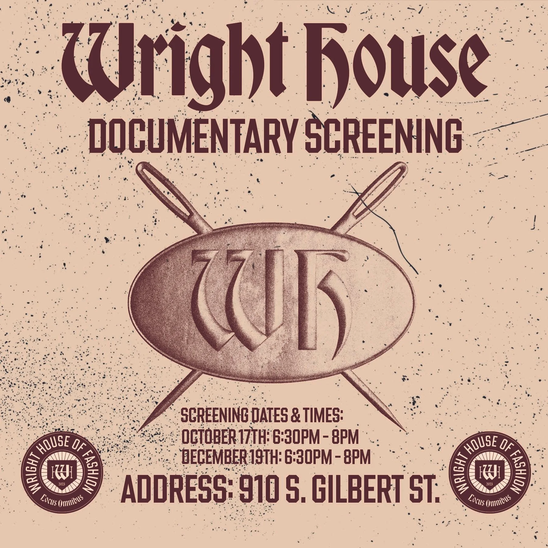 Flyer for 'Wright House' documentary screening. Features a vintage style with a cooking spoon and fork crossed behind the logo. Text includes screening dates October 17th and December 19th from 6:30 PM to 8 PM at 910 S. Gilbert St., with logos from 'Wright House of Fashion' and 'Locus Omnibus'.