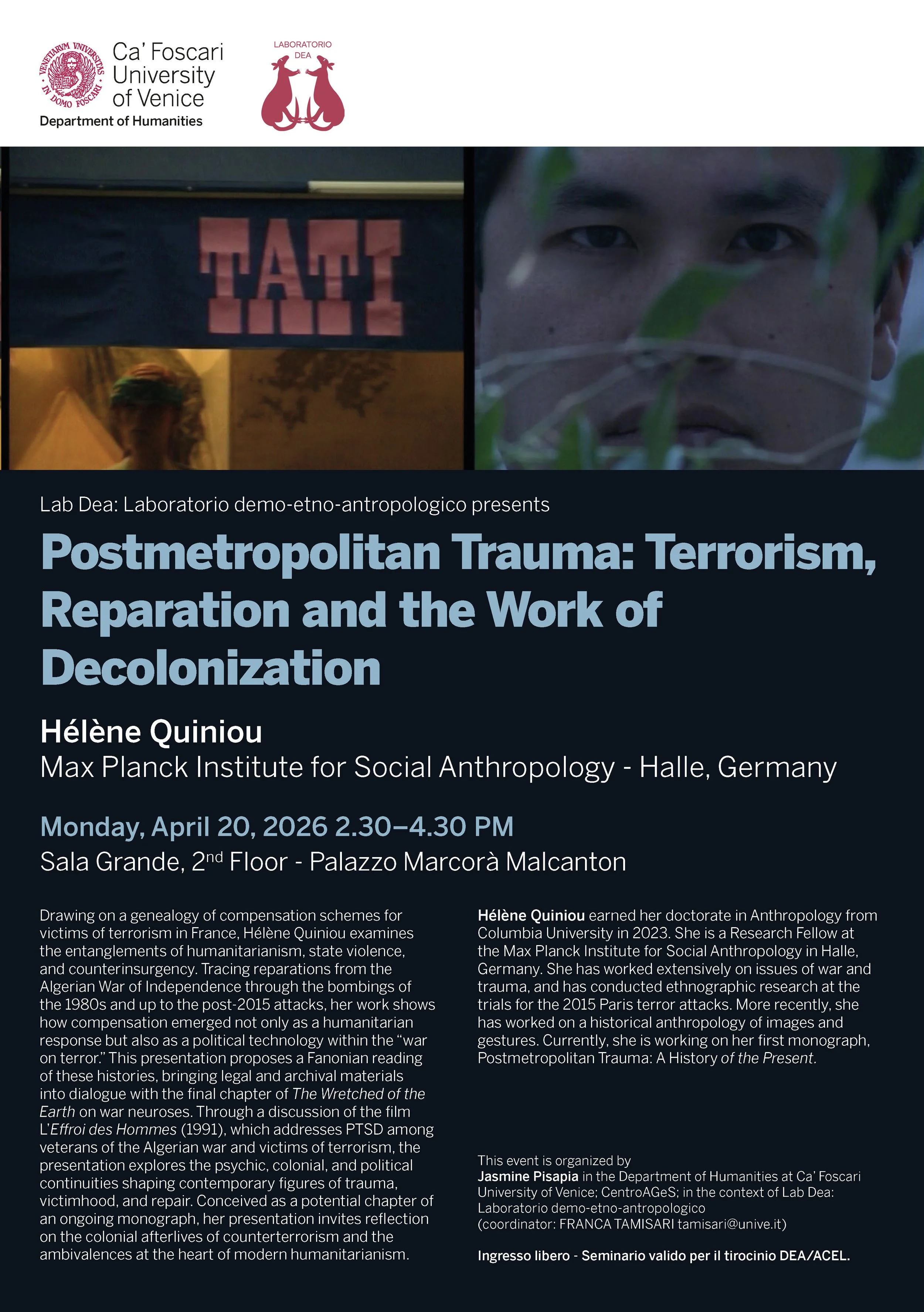 Happy to welcome Hélène Quiniou in Venice to present her work as part of the LAB DEA, the weekly anthropology seminar at Ca' Foscari University. April 20, 2026