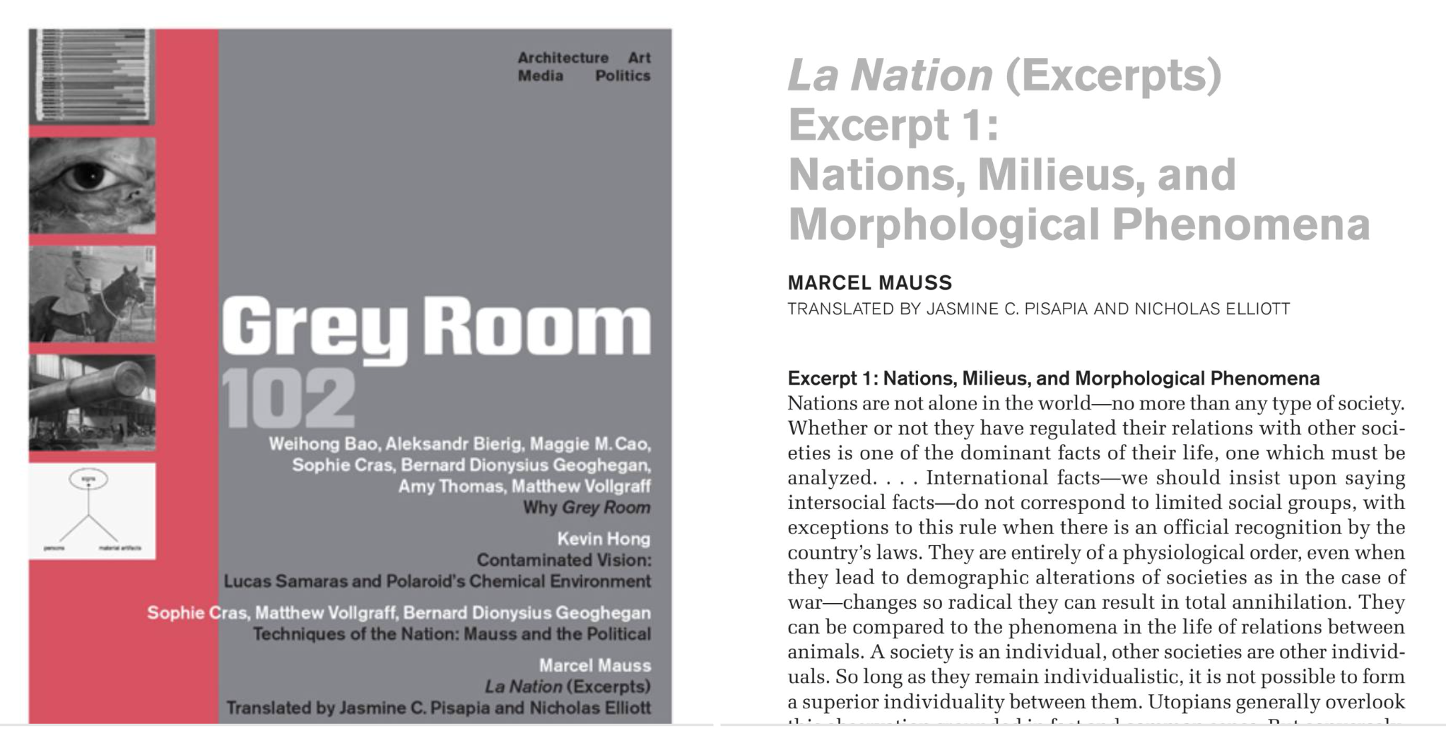 Excited to share this brand new translation of Marcel Mauss's 1920 "La Nation," which I co-translated with Nicholas Elliott for the latest issue of Grey Room, alongside a fantastic introductory essay by Rosalind Morris, and others! 