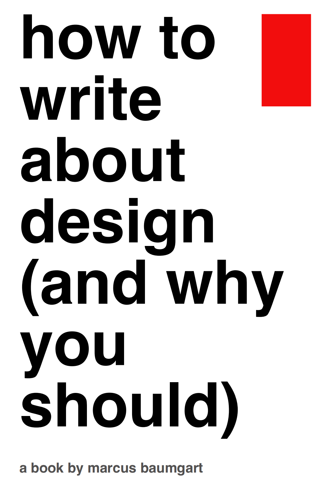 How to Write About Design (And Why You Should) Book - Kindle Edition