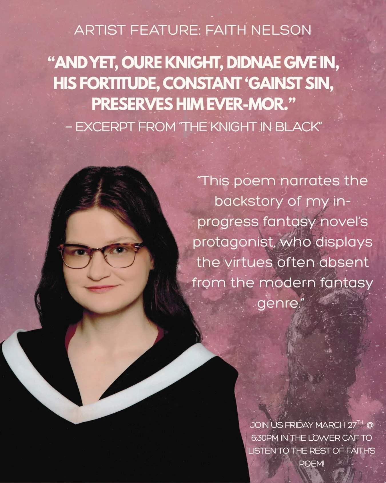 We are pleased to introduce Faith Nelson who is contributing to our[spaces] journal with her fabulous poetry! 

Check out a snippet from Faith&rsquo;s poem &ldquo;The Knight in Black&rdquo; &mdash; 
&ldquo;And yet, oure knight, didnae give in, 
His f