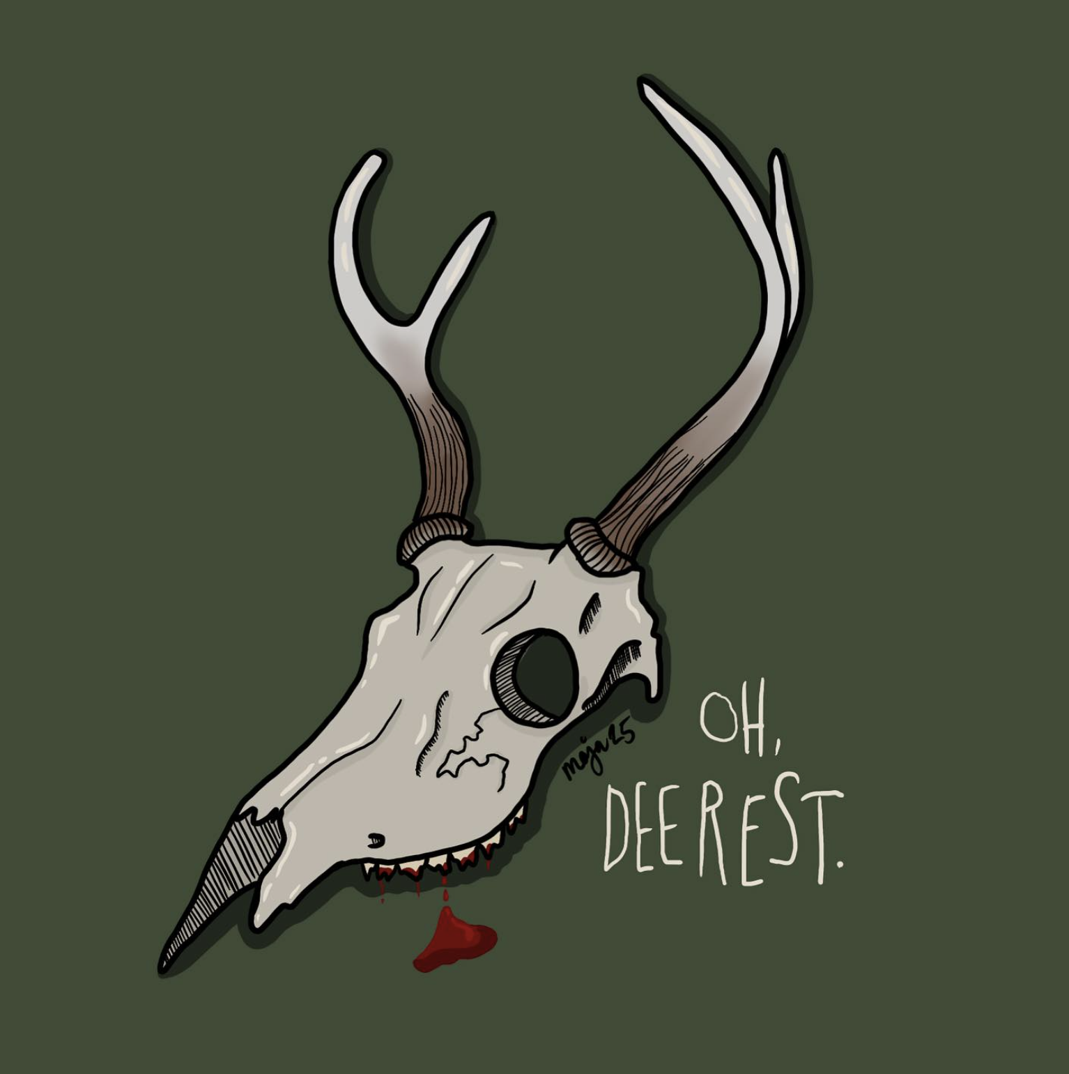 oh, deer..