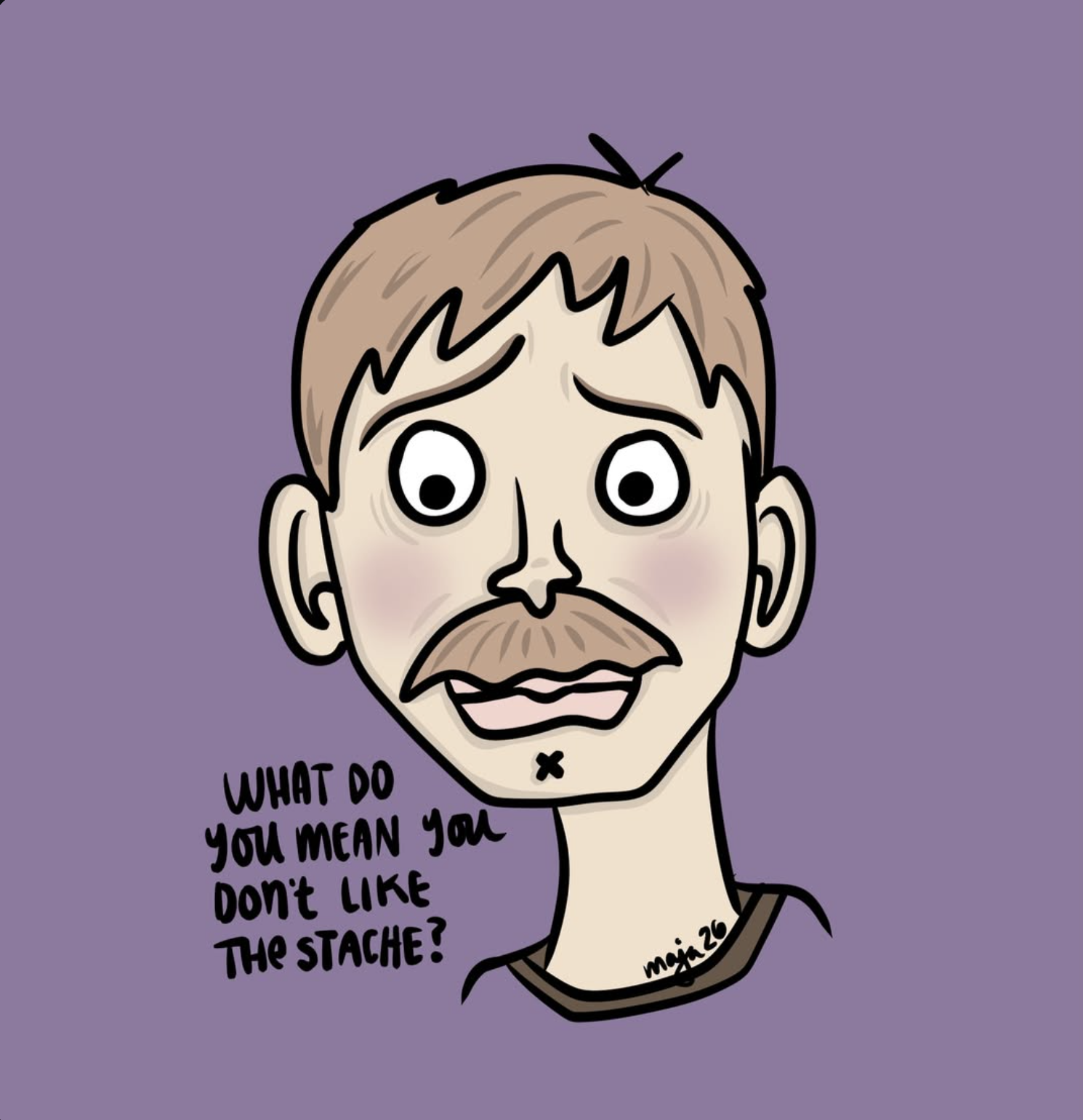 no 'stache??