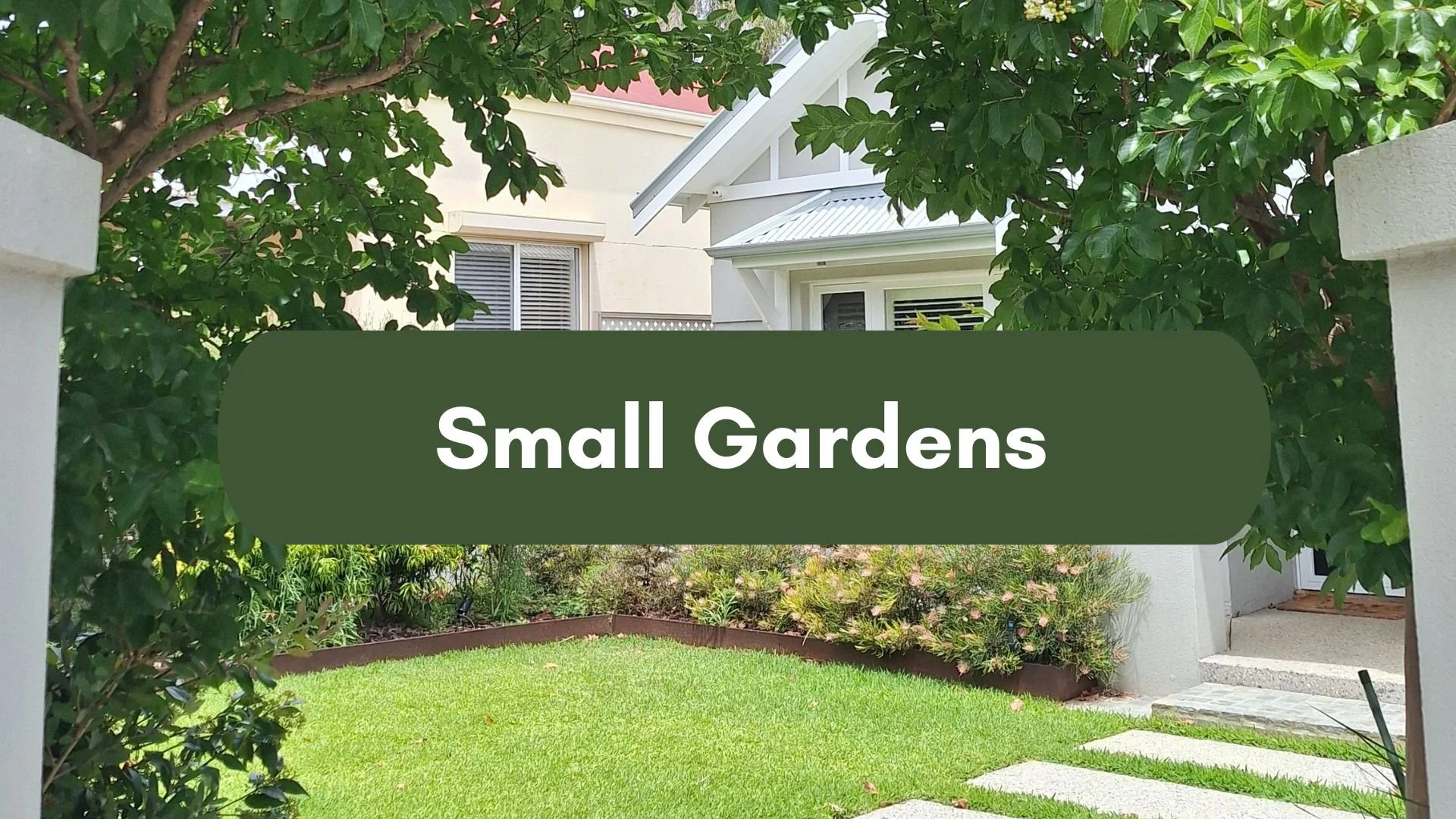 Small Gardens