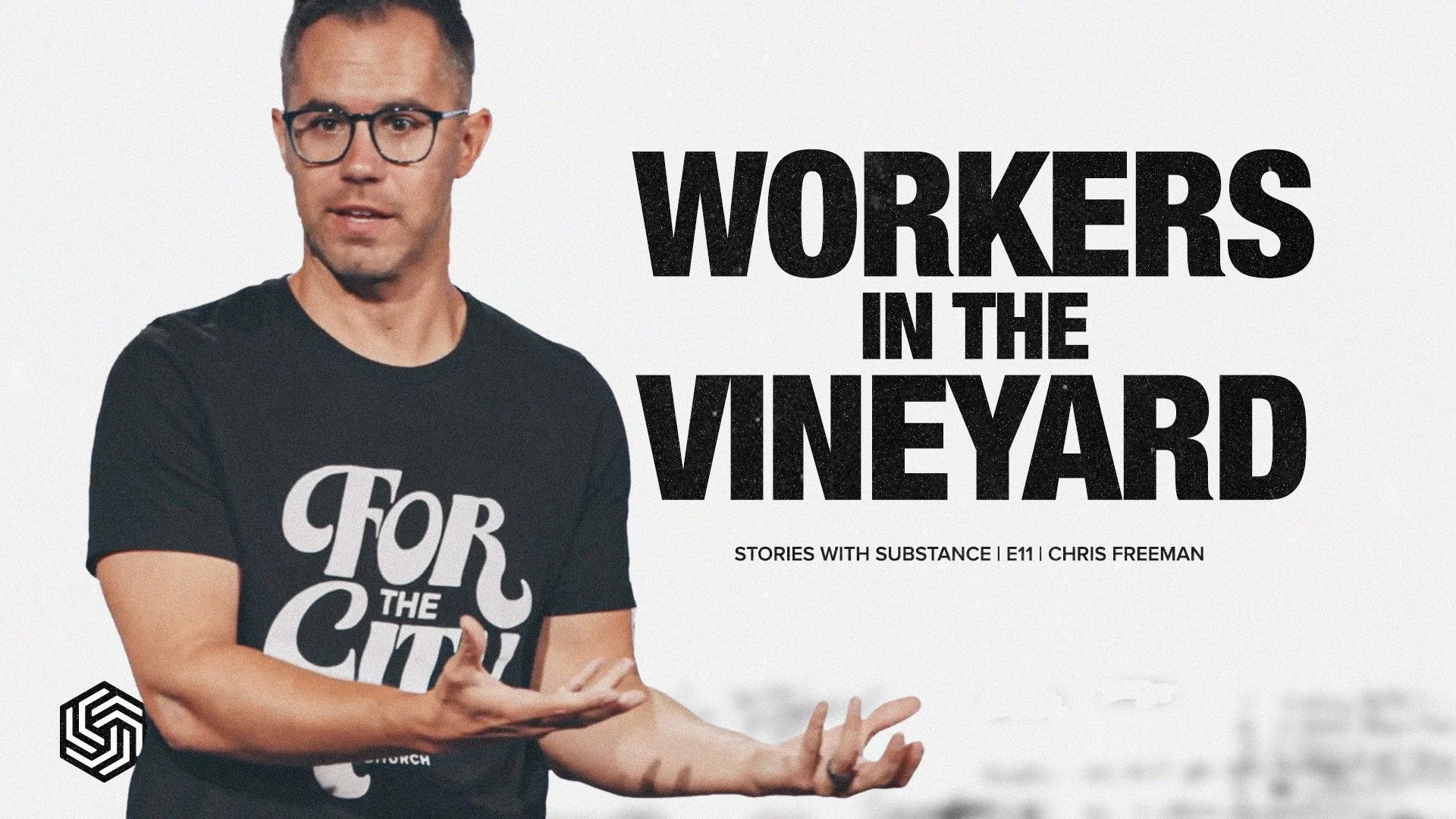 WORKERS IN THE VINEYARD