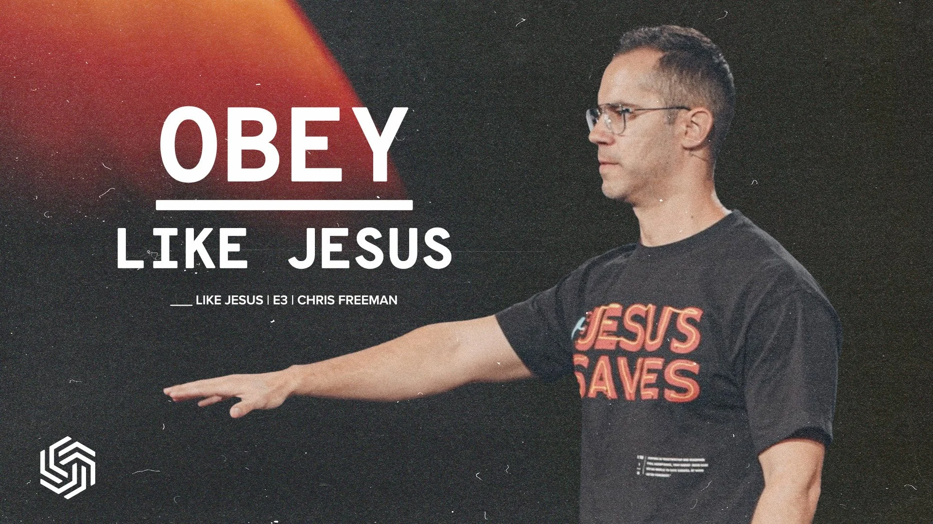 OBEY LIKE JESUS